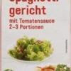 Jeden Tag Spaghetti-Gericht Mit Tomaten-Sauce -Lebensmittel Discounter 4502050593 4306188047629 01